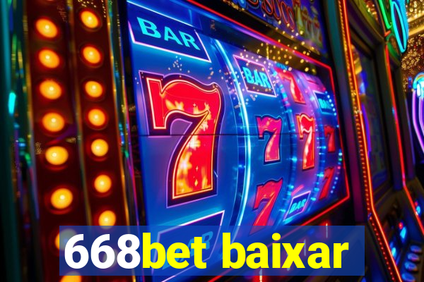 668bet baixar